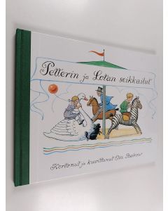 Kirjailijan Elsa Beskow käytetty kirja Petterin ja Lotan seikkailut