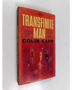 Kirjailijan Colin Kapp käytetty kirja Transfinite man