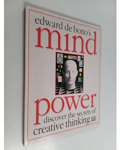 Kirjailijan Edward De Bono käytetty kirja Edward de Bono's Mind Power