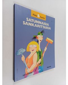 Kirjailijan Sari Luhtanen käytetty kirja Satunnaisia sankarittaria