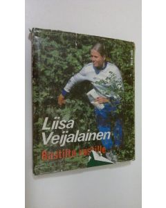 Kirjailijan Liisa Veijalainen käytetty kirja Rastilta rastille