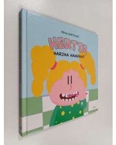 Kirjailijan Niina Veittikoski käytetty kirja Hertta harjaa hampaat