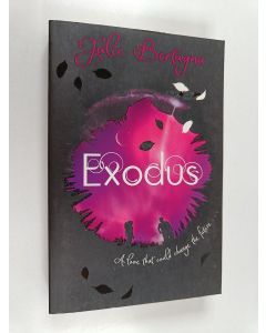 Kirjailijan Julie Bertagna käytetty kirja Exodus
