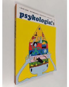 käytetty kirja Psykologia!, Kurssi 1 - Psyykkinen toiminta, oppiminen ja vuorovaikutus