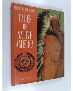 Kirjailijan Edward W. Huffstetler käytetty kirja Tales of native America