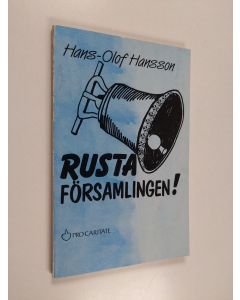 Kirjailijan Hans-Olof Hansson käytetty kirja Rusta församlingen!