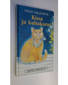 Kirjailijan Pirjo Valovirta käytetty kirja Kissa ja kultakorut