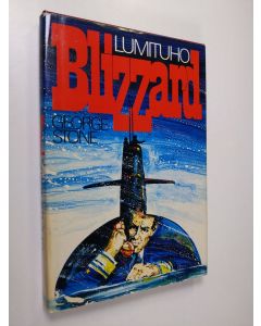 Kirjailijan George Stone käytetty kirja Lumituho Blizzard