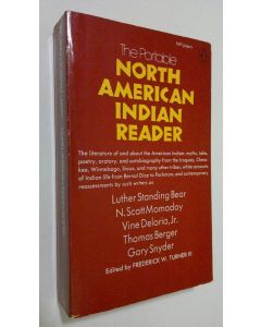 Tekijän Frederick W. Turner  käytetty kirja The portable Nort American Indian reader