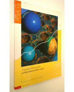 käytetty kirja Ympäristöterveyden erityistilanteiden opas