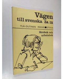 käytetty kirja Vägen till svenska 3A / IX