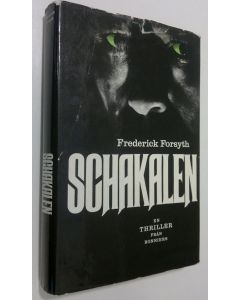 Kirjailijan Frederick Forsyth käytetty kirja Schakalen