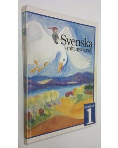 Kirjailijan Maj-Siri Österling käytetty kirja Svenska - mitt nya språk 1-2