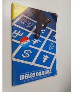 käytetty kirja Idea 85 ohjelma : markkinoinnin ja mainonnan suurtapahtuma vuonna 1984