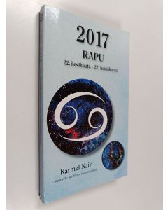 Kirjailijan Karmel Nair käytetty kirja Rapu 2017 : 22. kesäkuuta - 22. heinäkuuta