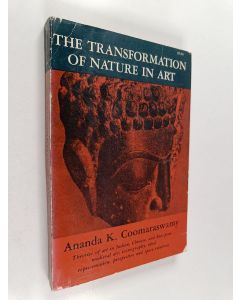 Kirjailijan Ananda Kentish Coomaraswamy käytetty kirja The Transformation of Nature in Art