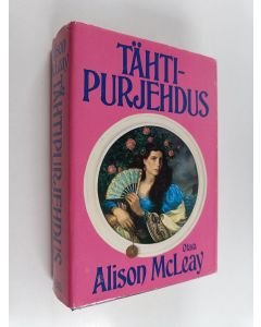 Kirjailijan Alison McLeay käytetty kirja Tähtipurjehdus