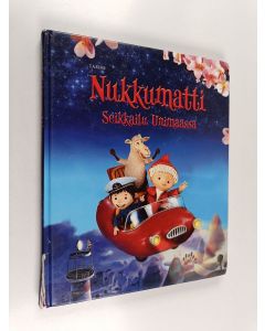 Kirjailijan Lucia Fischer käytetty kirja Nukkumatti : seikkailu Unimaassa