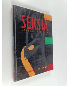 Kirjailijan Osmo Kontula käytetty kirja Seksiä lehtien sivuilla