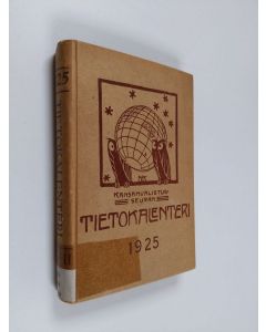 käytetty kirja Kansanvalistusseuran tietokalenteri 1925