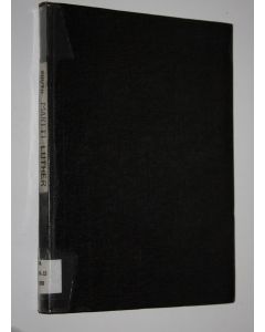 Kirjailijan Martti Ruuth käytetty kirja Martti Luther : hänen uskonpuhdistaja-personallisuutensa ja -työnsä