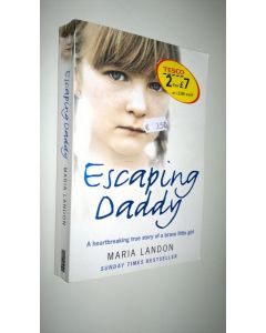 Kirjailijan Maria Landon käytetty kirja Escaping daddy