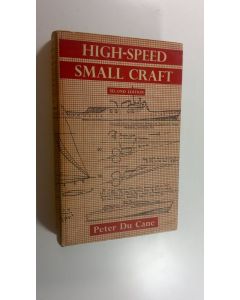 Kirjailijan Peter Du Cane käytetty kirja High-speed small craft
