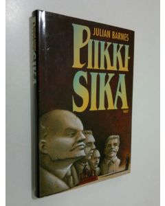 Kirjailijan Julian Barnes käytetty kirja Piikkisika