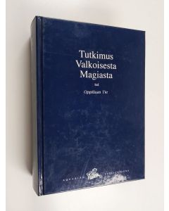Kirjailijan Alice A. Bailey käytetty kirja Tutkimus valkoisesta magiasta, tai, Oppilaan tie