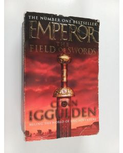 Kirjailijan Conn Iggulden käytetty kirja The Field of Swords