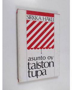 Kirjailijan Sirkka Häkli käytetty kirja Asunto oy Taistontupa