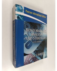 Kirjailijan Frank J. Fabozzi käytetty kirja Bond markets, analysis and strategies