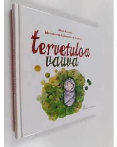 käytetty kirja Tervetuloa vauva