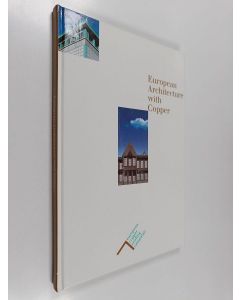 käytetty kirja European Architecture with Copper