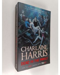 Kirjailijan Charlaine Harris käytetty kirja Dead in the family - Sookie Stackhouse