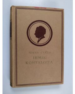 Kirjailijan Minna Canth käytetty kirja Ihmiskohtaloita - Köyhäa kansaa, Kauppa-Lopo, Salakari