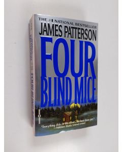 Kirjailijan James Patterson käytetty kirja Four Blind Mice