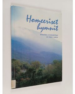Kirjailijan Dimitris P. Papaditsas & Eleni Ladia käytetty kirja Homeeriset hymnit
