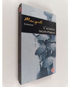Kirjailijan Georges Simenon käytetty kirja L'affaire Saint-Fiacre