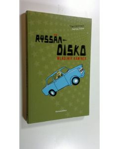 Kirjailijan Wladimir Kaminer uusi kirja Ryssändisco (UUSI)