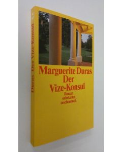 Kirjailijan Marguerite Duras käytetty kirja Der vize-konsul (ERINOMAINEN)