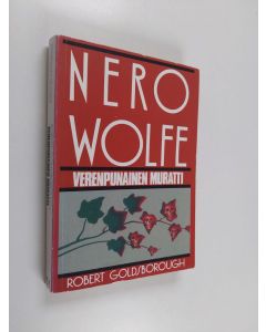 Kirjailijan Robert Goldsborough käytetty kirja Verenpunainen muratti