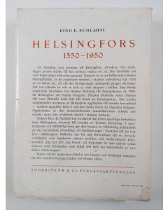 Kirjailijan Eino E. Suolahti käytetty kirja Helsingfors 1550-1950