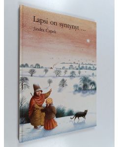 Kirjailijan Jindra Capek käytetty kirja Lapsi on syntynyt