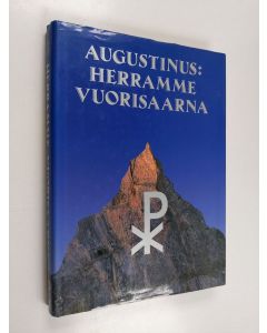 Kirjailijan Augustinus käytetty kirja Herramme vuorisaarna De sermone Domini in monte