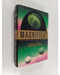 Kirjailijan Julian May käytetty kirja Magnificat