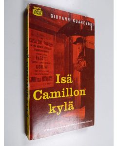 Kirjailijan Giovanni Guareschi käytetty kirja Isä Camillon kylä