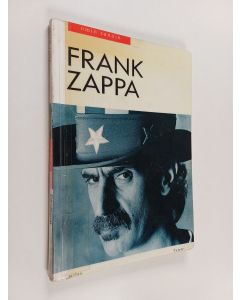 Kirjailijan Frank Zappa käytetty kirja Frank Zappa