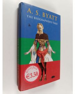 Kirjailijan A. S. Byatt käytetty kirja The biographer's tale