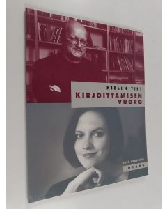 Kirjailijan Erja Saarinen käytetty kirja Kirjoittamisen vuoro